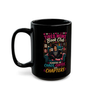 Tired Mom Black Coffee Mug